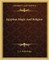 Egyptian Magic and Religion