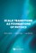 Scale Transitions as Foundations of Physics