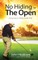 No Hiding in The Open