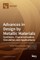 Advances in Design by Metallic Materials