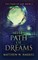The Path of Dreams
