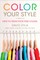 Color Your Style