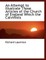 An Attempt to Illustrate Those Articles of the Church of England Which the Calvinists