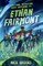 Everything Interesting Keeps Happening to Ethan Fairmont