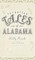 Forgotten Tales of Alabama