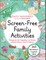 Screen-Free Family Activities