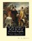 By pike and dyke; a tale of the rise of the Dutch Republic, By G. A. Henty