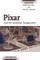 Pixar and the Aesthetic Imagination
