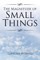 The Magnitude of Small Things