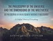 The Philosophy of the Universe and the Dimensions of the Multiverse