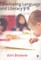 Developing Language and Literacy 3-8