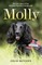 Molly: The True Story of the Amazing Dog Who Rescues Cats