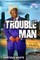 Troubleman