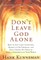 Don't Leave God Alone