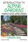 Introduction to Alpine Gardens - Making a Rock Alpine Garden