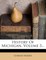 History Of Michigan, Volume 3...