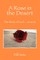 A Rose in the Desert
