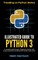 Illustrated Guide to Python 3
