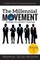 The Millennial Movement