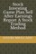 Stock Investing Game Plan Sell After Earnings Report A Stock Trading Method