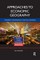 Approaches to Economic Geography