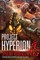 Project Hyperion (A Kaiju Thriller)