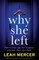 Why She Left