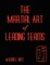 The Martial Art of Leading Teams