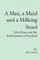 A Man, a Maid and a Milking Stool