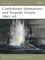 Konstam, A: CONFEDERATE SUBMARINES & TORPE