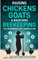 Raising Chickens, Goats & Backyard Beekeeping For Beginners
