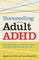 Succeeding with Adult ADHD