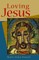 Loving Jesus