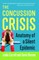 Concussion Crisis