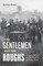 The Gentlemen and the Roughs