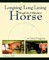 Longeing and Long Lining, the English and Western Horse