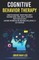 Cognitive Behavior Therapy