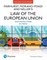 Fairhurst, Morano-Foadi and Neller's Law of the European Union
