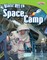 Blast Off to Space Camp