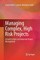 Managing Complex, High Risk Projects