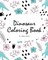 Dinosaur Coloring Book for Children (8x10 Coloring Book / Activity Book)