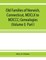 Old families of Norwich, Connecticut, MDCLX to MDCCC; Genealogies (Volume I) Part I
