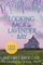 Looking Back in Lavender Bay (Lavender Bay Book 5 ) Large Print Paperback