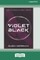 Violet Black [16pt Large Print Edition]