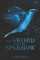 The Sword and the Sparrow