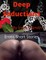 Deep Seductions