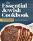 The Essential Jewish Cookbook