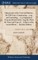 Ephemerides of the Coelestial Motions, for XXII Years, Commencing ... 1719, and Concluding ... 1740 Supputated From the British Tables. Together With the Times and Types of ... Eclipses of the sun and Moon, ... By John Gadbury,