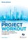 The Project Workout