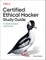 Certified Ethical Hacker (Ceh) Study Guide